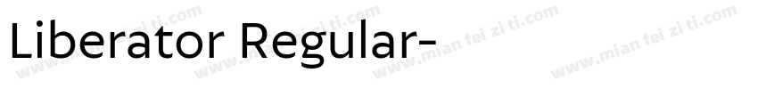 Liberator Regular字体转换